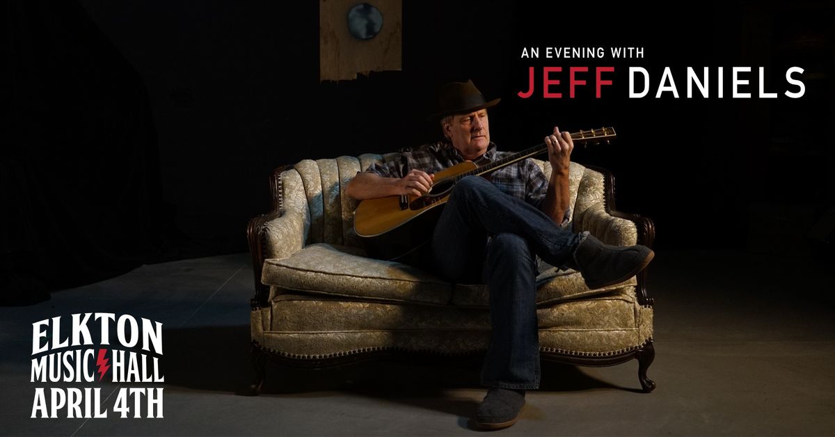 An Evening With Jeff Daniels - 4\/4\/25