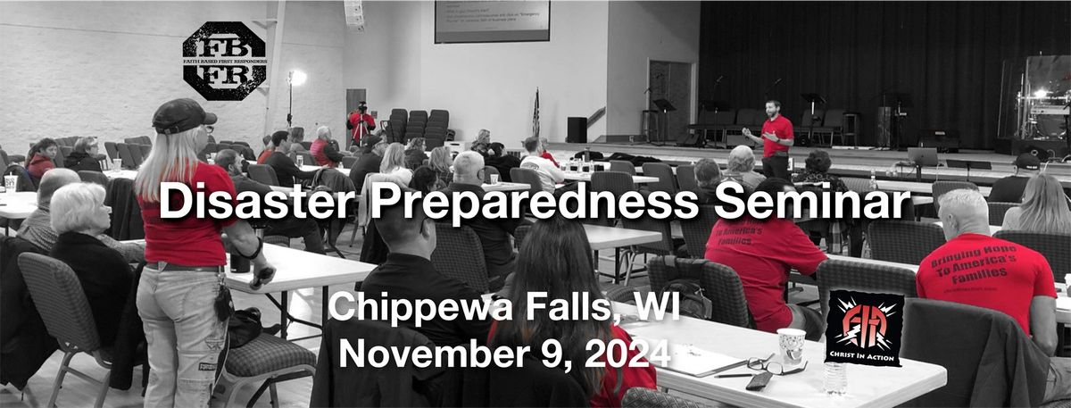 Disaster Preparedness Seminar | Chippewa Falls, WI