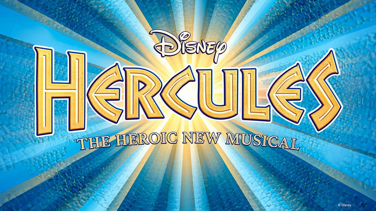 Hercules Live at Theatre Royal Drury Lane