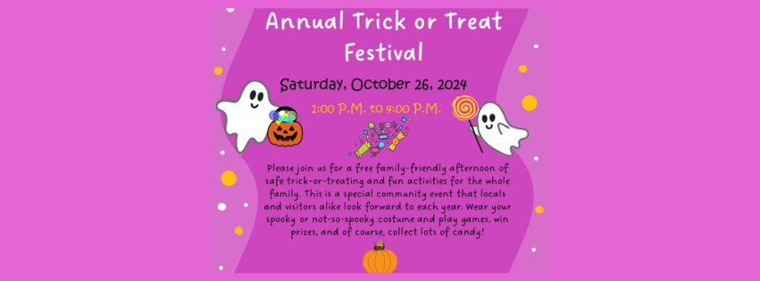 Annual Trick or Treat Festival