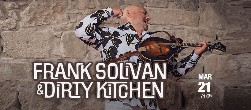 Frank Solivan and Dirty Kitchen