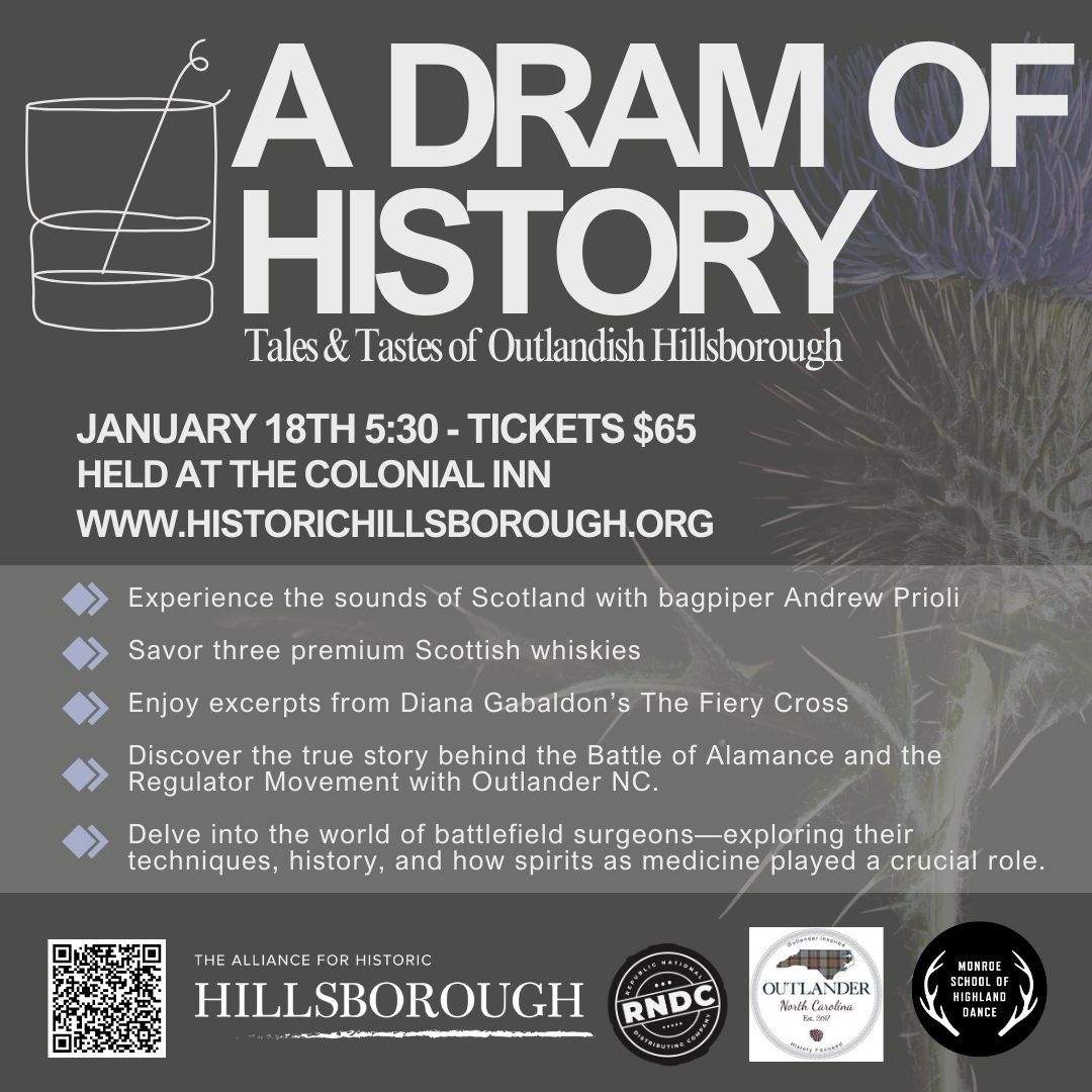 A Dram of History: Tales and Tastes of Outlandish Hillsborough