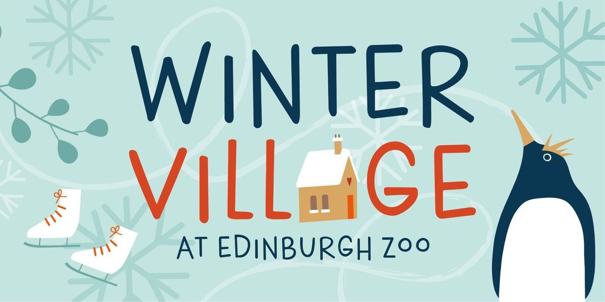 Winter Village | Edinburgh Zoo