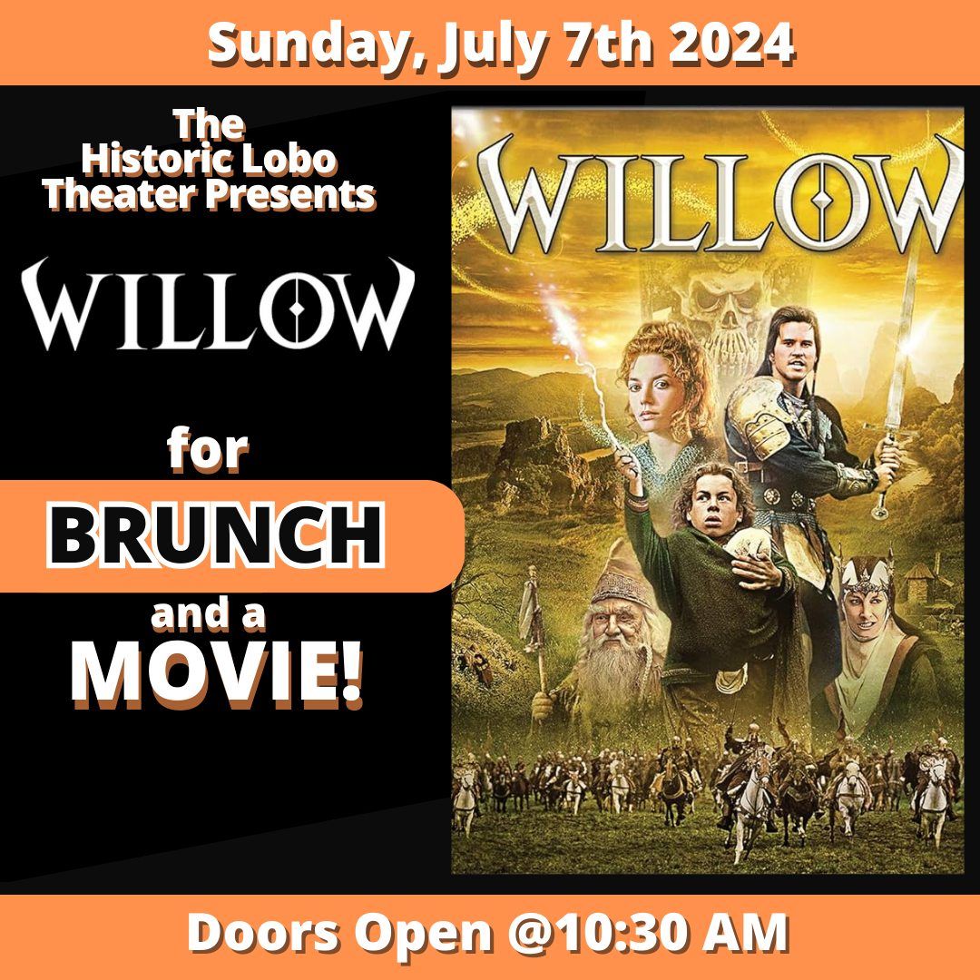 The Historic Lobo Theater Presents: Willow