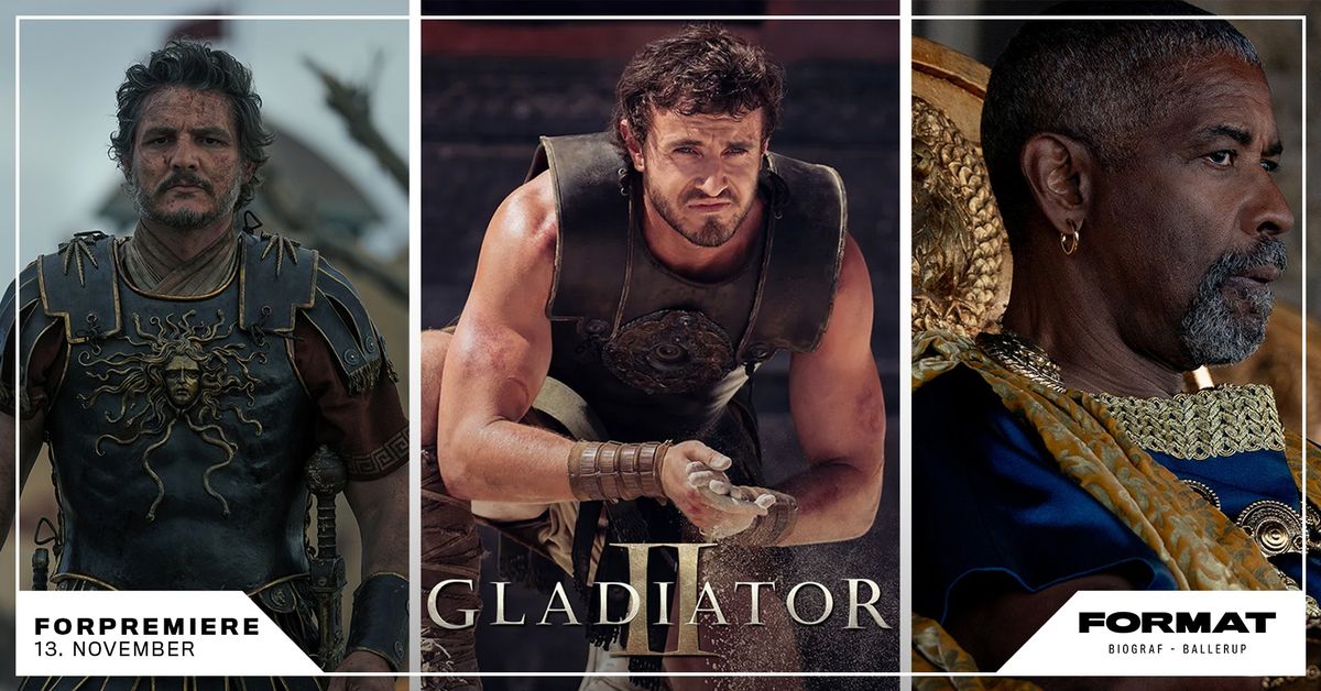 GLADIATOR II forpremiere \u2694\ufe0f \ud83c\udfdb\ufe0f