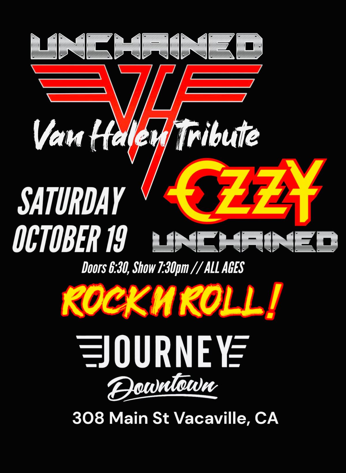 UNCHAINED & OZZY UNCHAINED at Journey Downtown Vacaville!