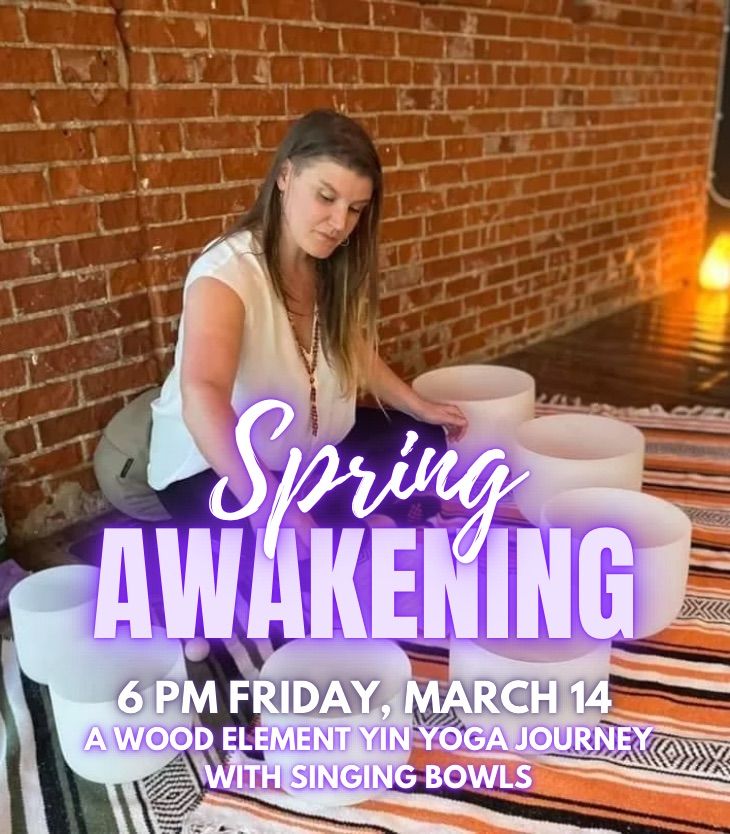 Spring Awakening: A Wood Element Yin Yoga Journey (with singing bowls) 