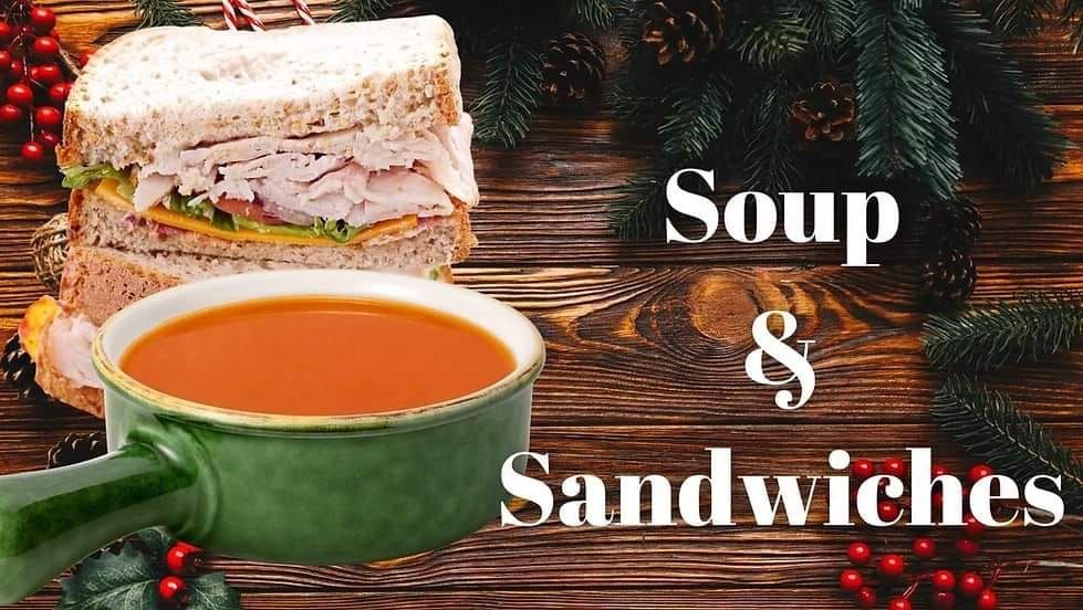 Soup and Sandwiches 