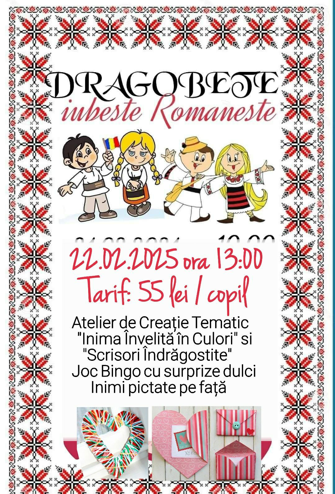 DRAGOBETE IUBESTE ROMANESTE - atelier creativ tematic pentru copii