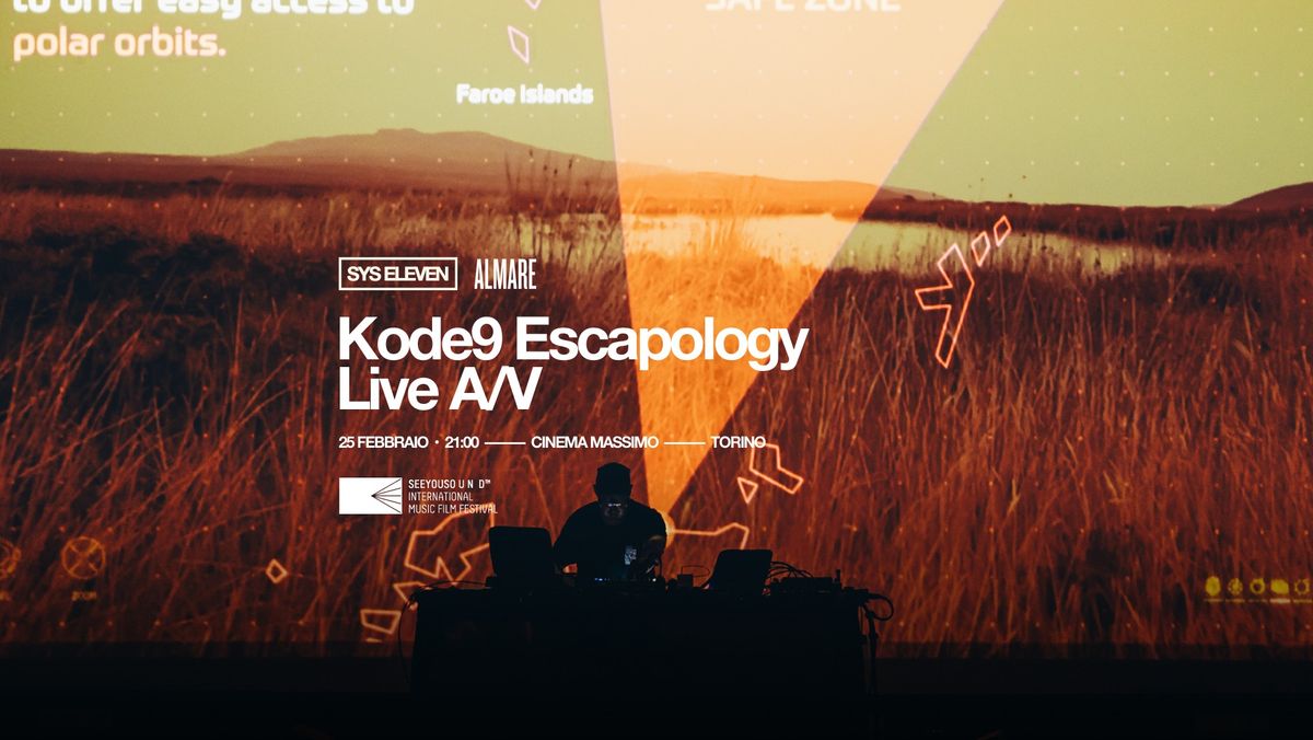 Seeyousound + ALMARE | Kode9 Escapology Live A\/V