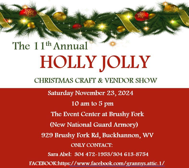 11th Annual Holly Jolly Christmas Craft and Vendor Show