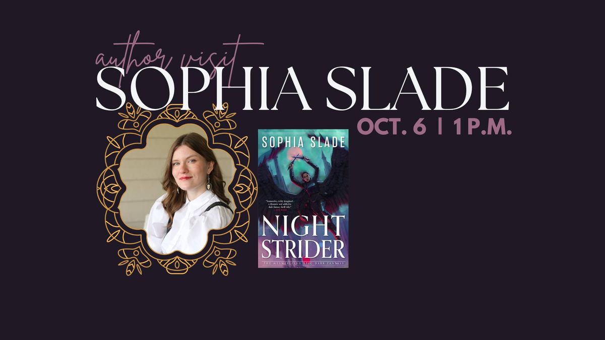 Author Visit: Sophia Slade