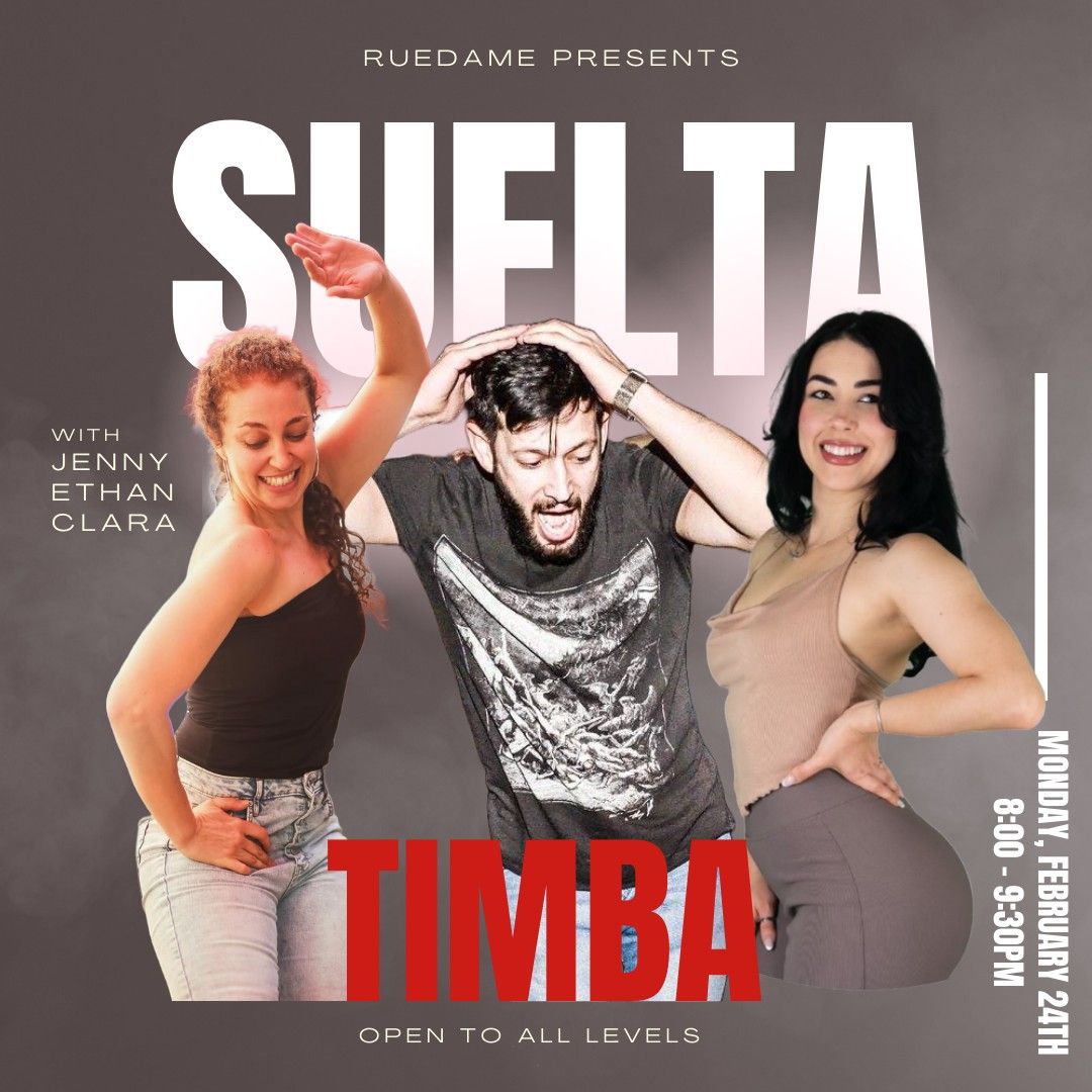 Suelta\/Timba with Jenny, Ethan, & Clara! Monday, Feb. 24th