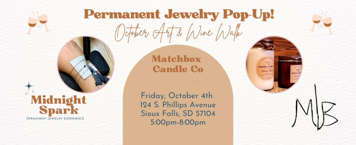 Downtown Art and Wine Walk- Permanent Jewelry with Midnight Spark at Matchbox Candle Co.