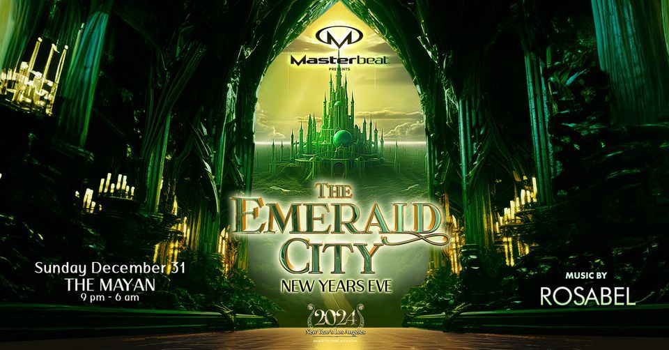 Masterbeat 2024: The Emerald City: New Year's Eve