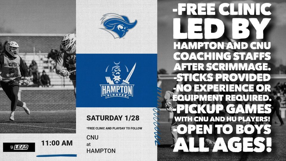 CNU Lacrosse at Hampton Scrimmage and Free Clinic, Hampton University