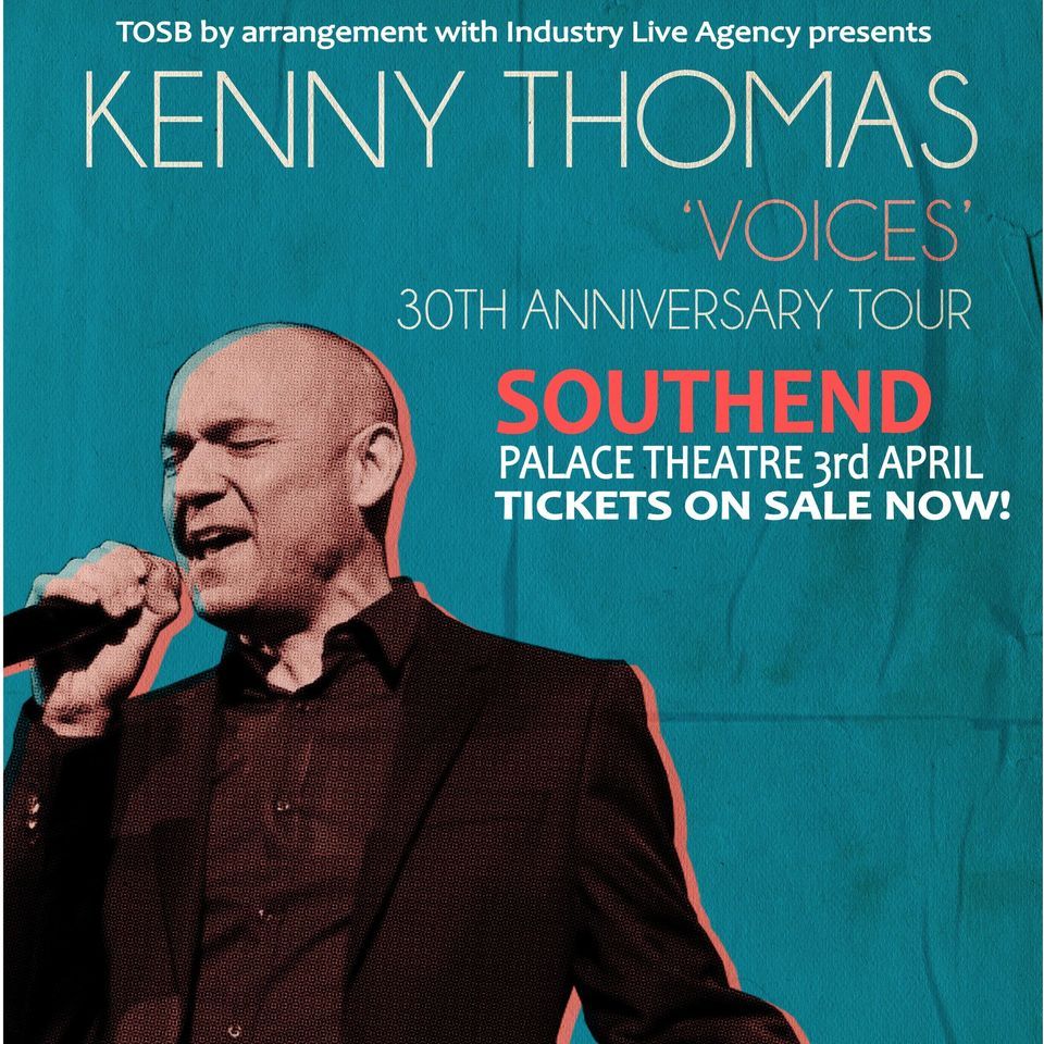 Kenny Thomas Voices 30th AnniversaryTour, Palace Theatre, Westcliffon