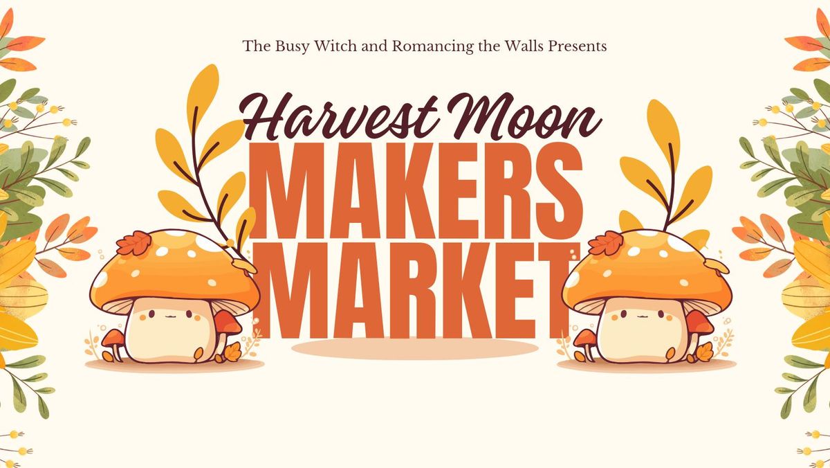 Harvest Moon Makers Market