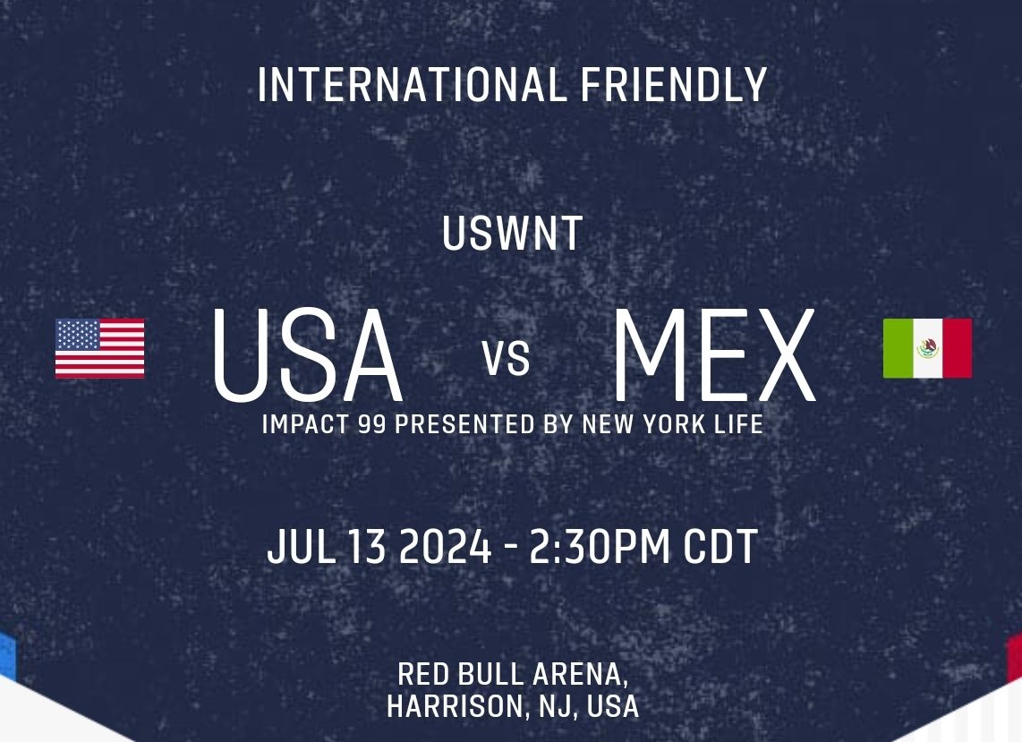 USWNT vs Mexico: International Friendly