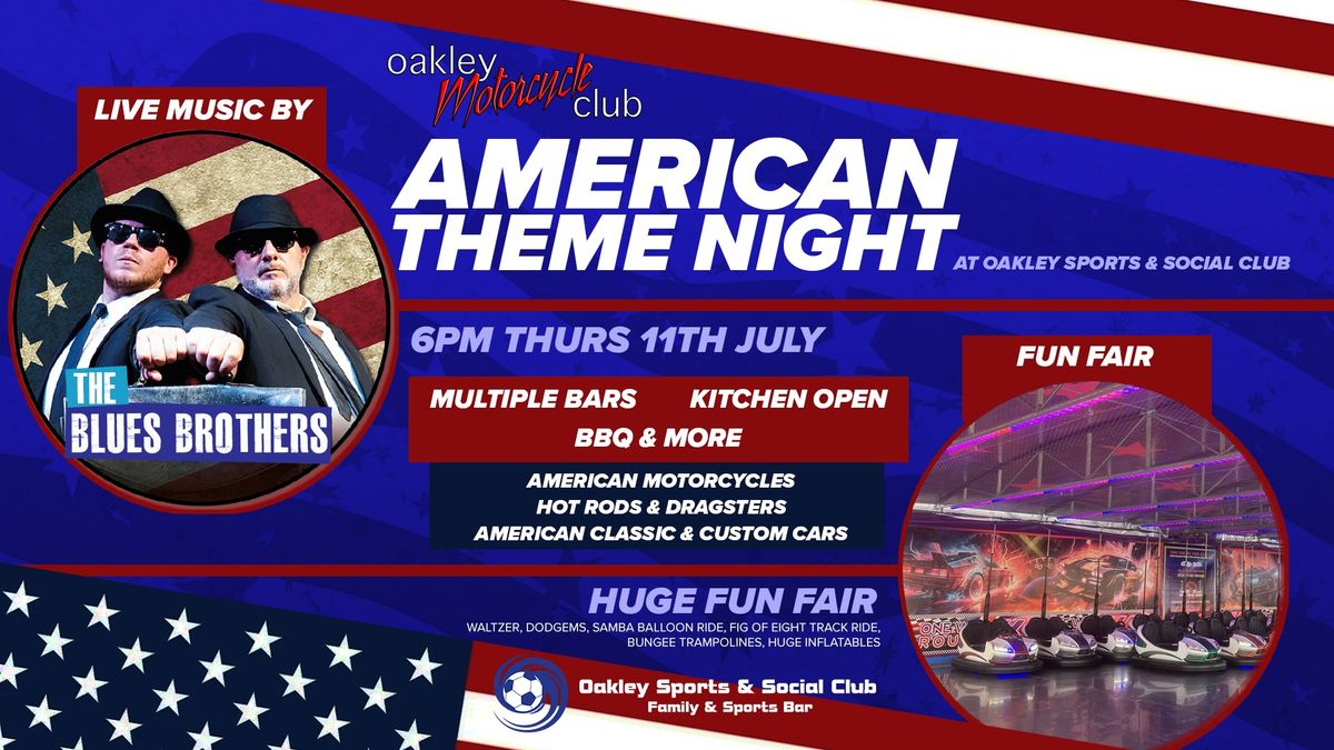American Theme Night :: FREE EVENT :: Oakley Motorcycle Club & Oakley Sports & Social Club