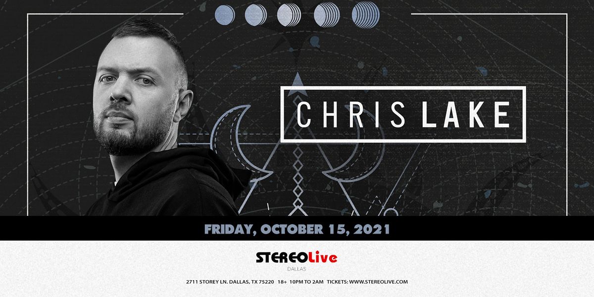 Chris Lake - Stereo Live Dallas