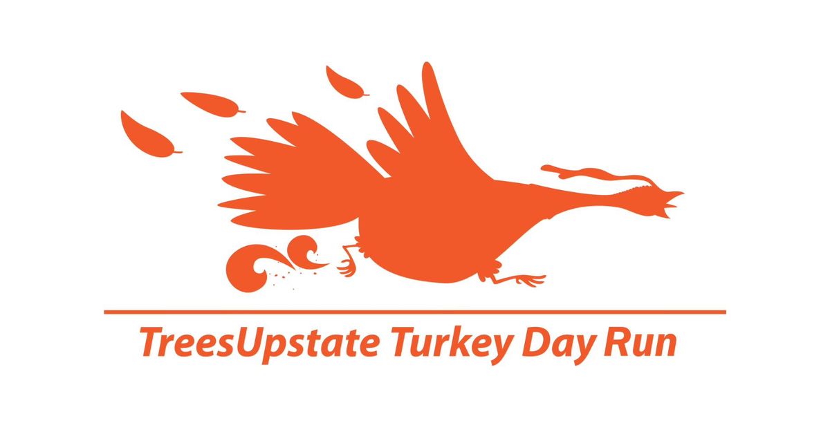 16th Annual TreesUpstate Turkey Day Run