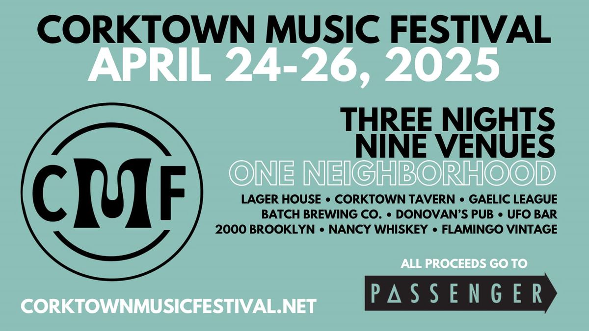 Corktown Music Festival April 24th-26th