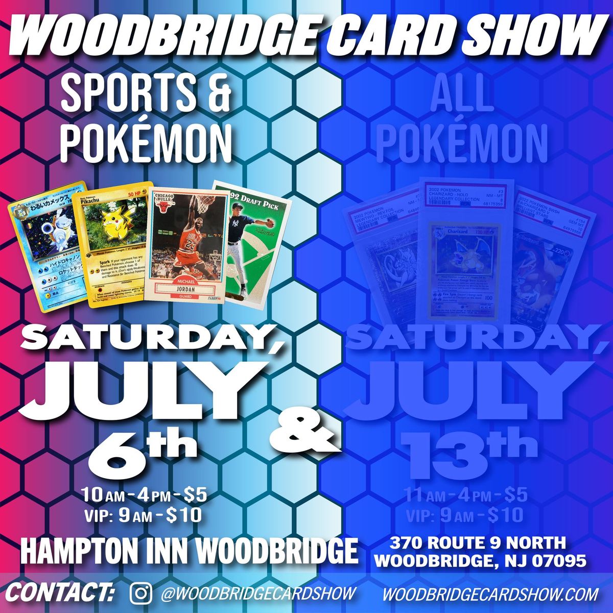 Woodbridge Card Show Saturday 7\/6 Woodbridge NJ Sports & Pok\u00e9mon Cards Baseball Football Basketball