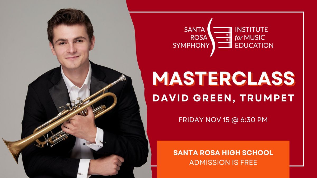 Masterclass: David Green, Trumpet