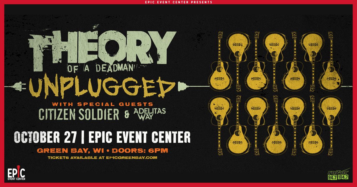 Theory of a Deadman Unplugged w\/ Citizen Soldier & Adelitas Way