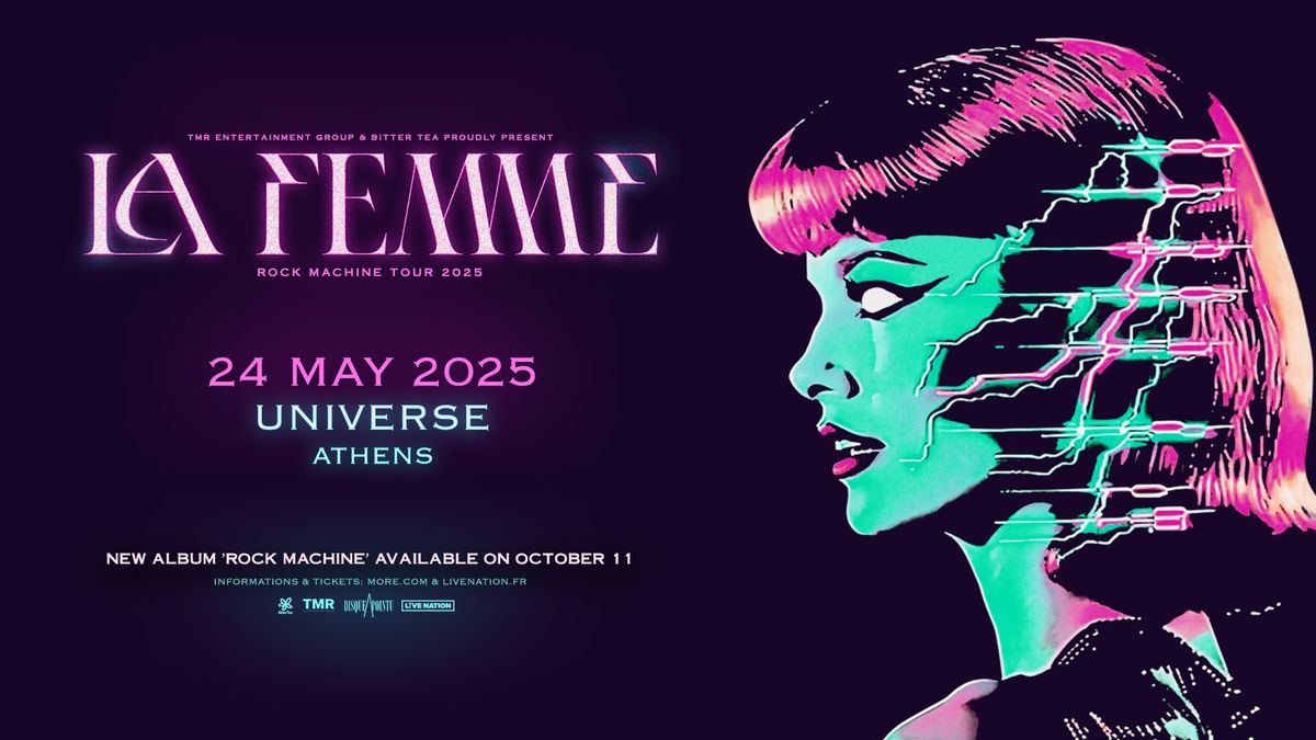 LA FEMME \u00b7 Athens