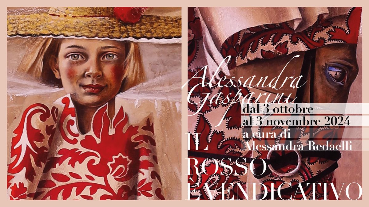 Inaugurazione di "Il rosso \u00e8 vendicativo" la mostra personale di Alessandra Gasparini