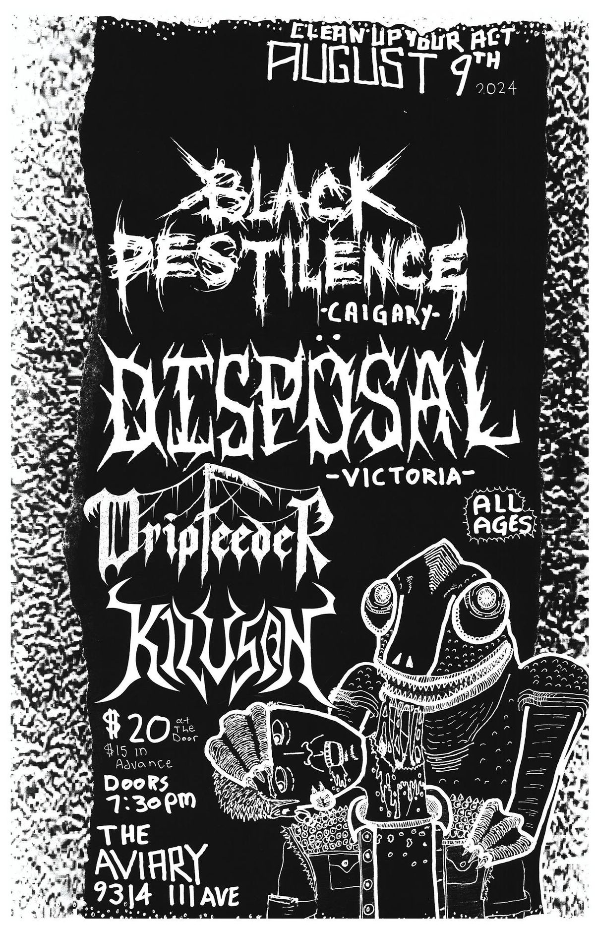 Black Pestilence, Disp\u00f6sal, Dripfeeder, Kilusan