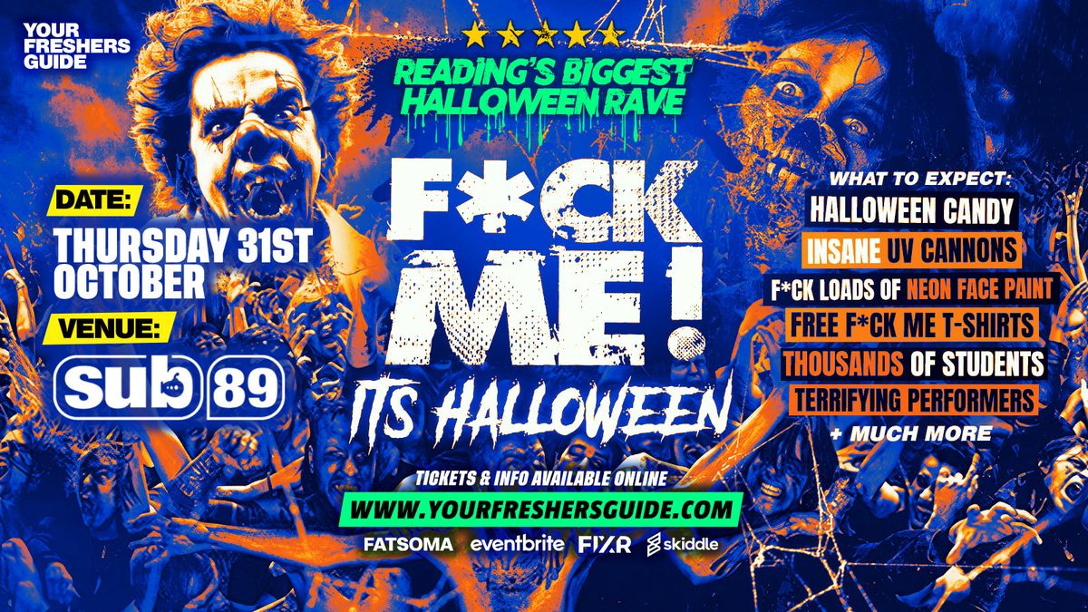 F*CK ME It's Halloween | Reading Freshers 2024