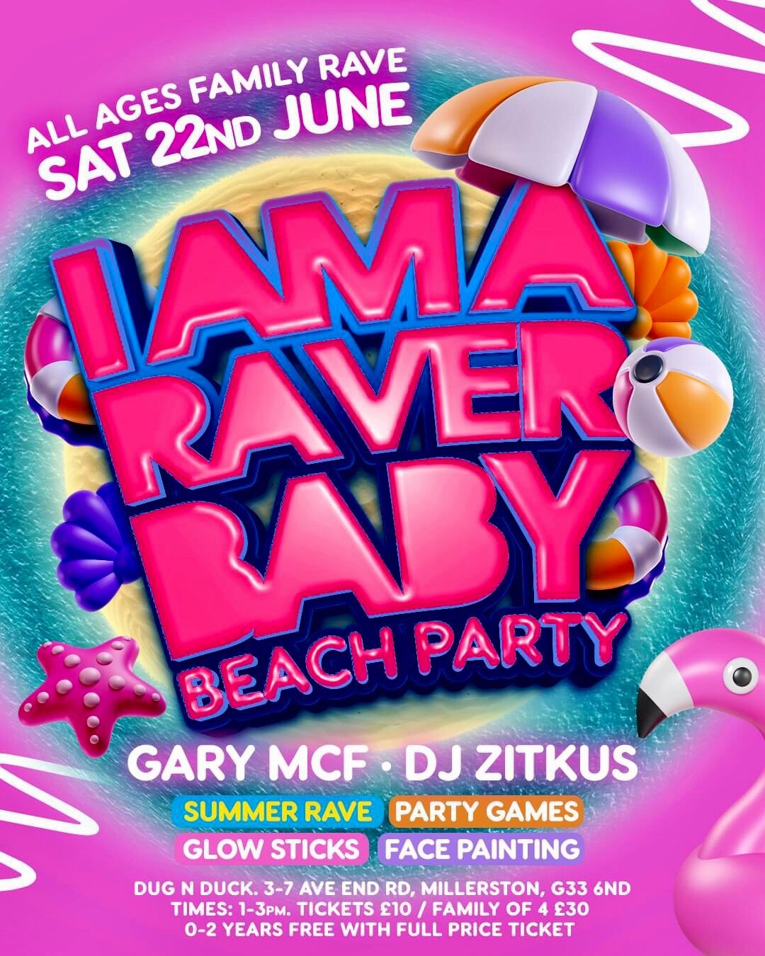 I AM A RAVER BABY SUMMER PARTY