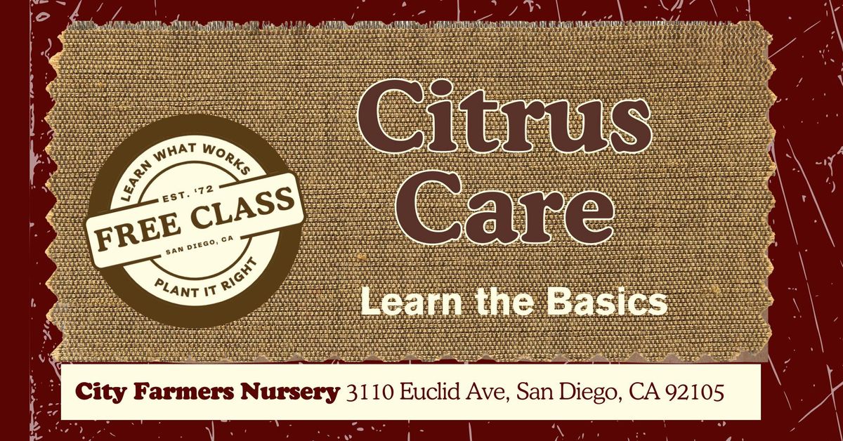 Citrus Care in San Diego