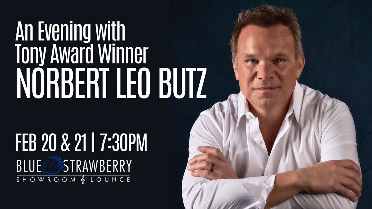 An Evening with Tony Award Winner Norbert Leo Butz