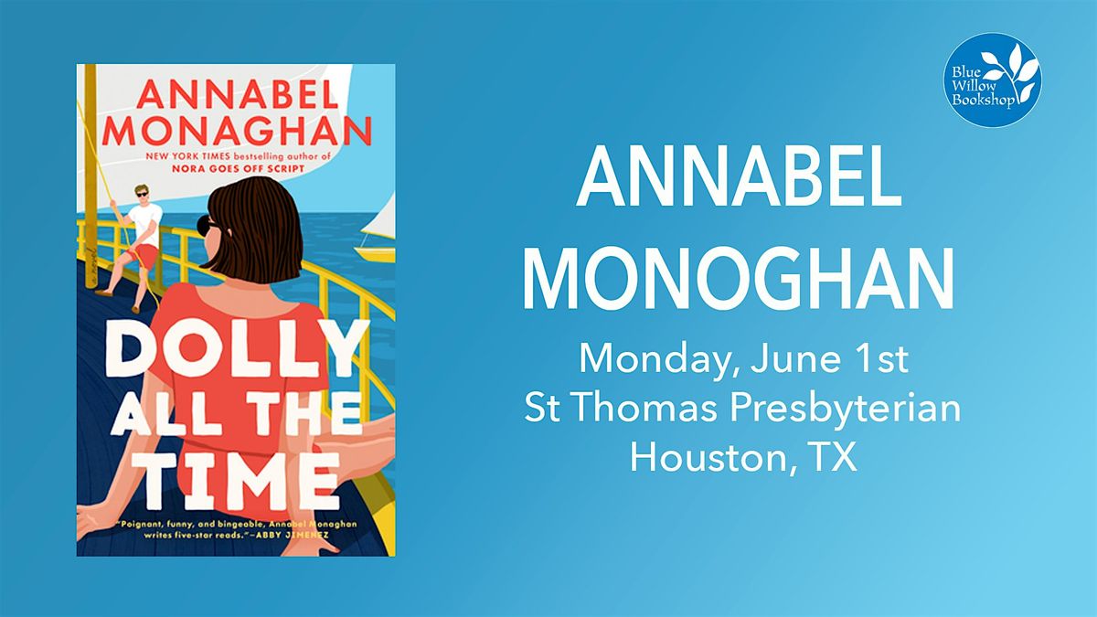 Annabel Monaghan | Dolly All the Time