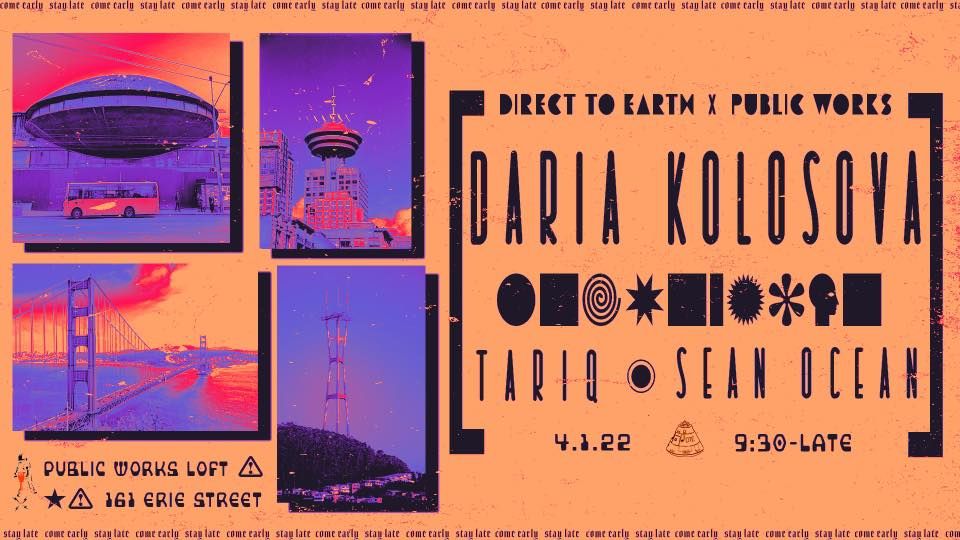 Daria Kolosova presented by Direct To Earth and Public Works