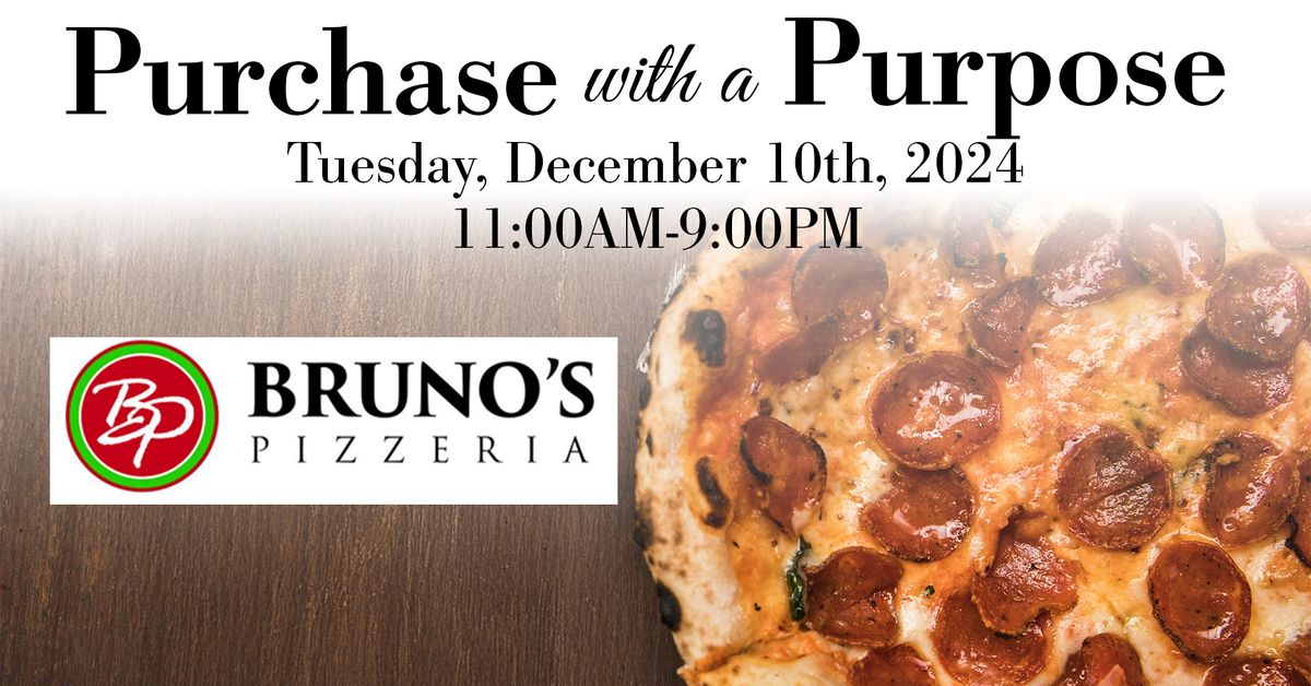 Purchase with a Purpose at Bruno's Pizzeria