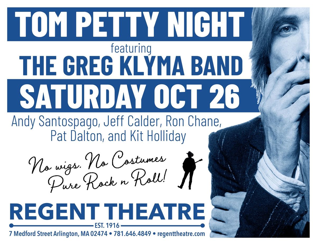 Tom Petty Night at the Regent Theatre