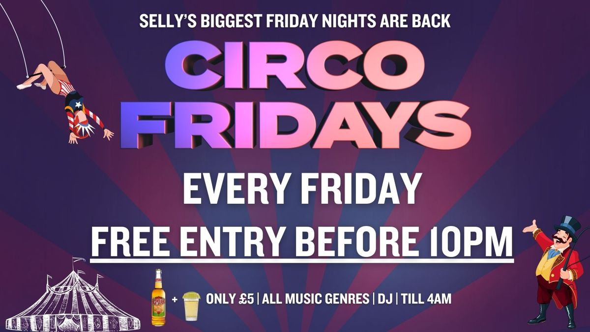 CIRCO FRIDAYS \ud83c\udfa1