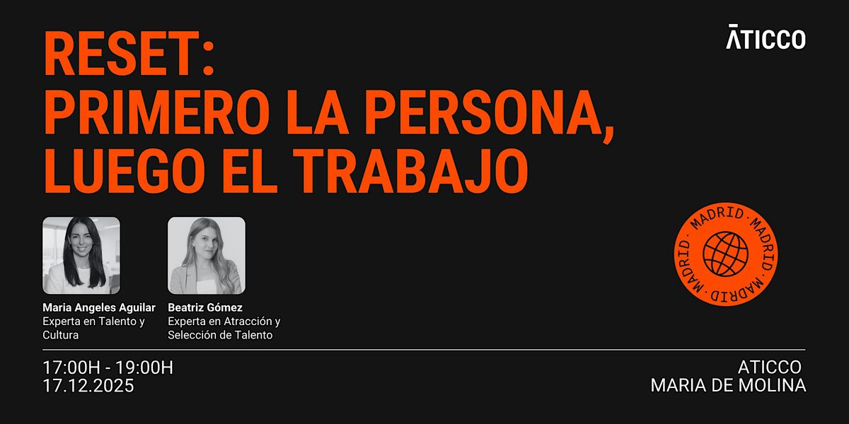 RESET: Primero la persona, luego el trabajo