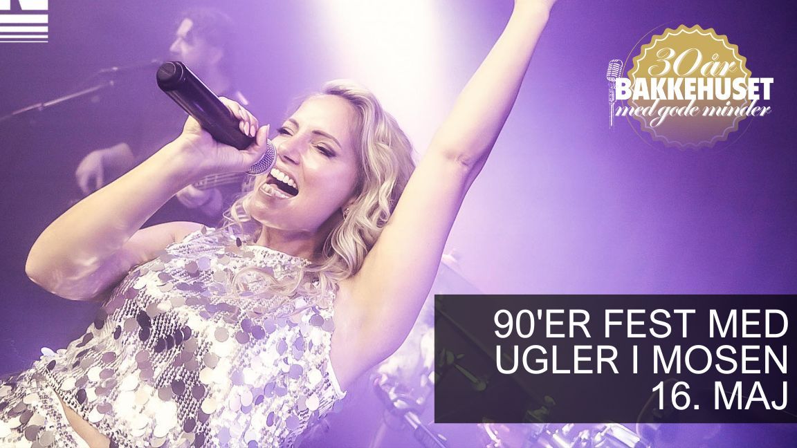 Ugler I Mosen - Bakkehusets 30 \u00e5rs jubil\u00e6umskoncert