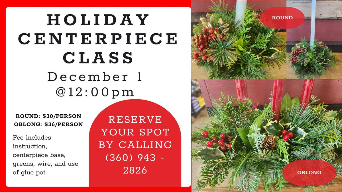 Holiday Centerpiece Class