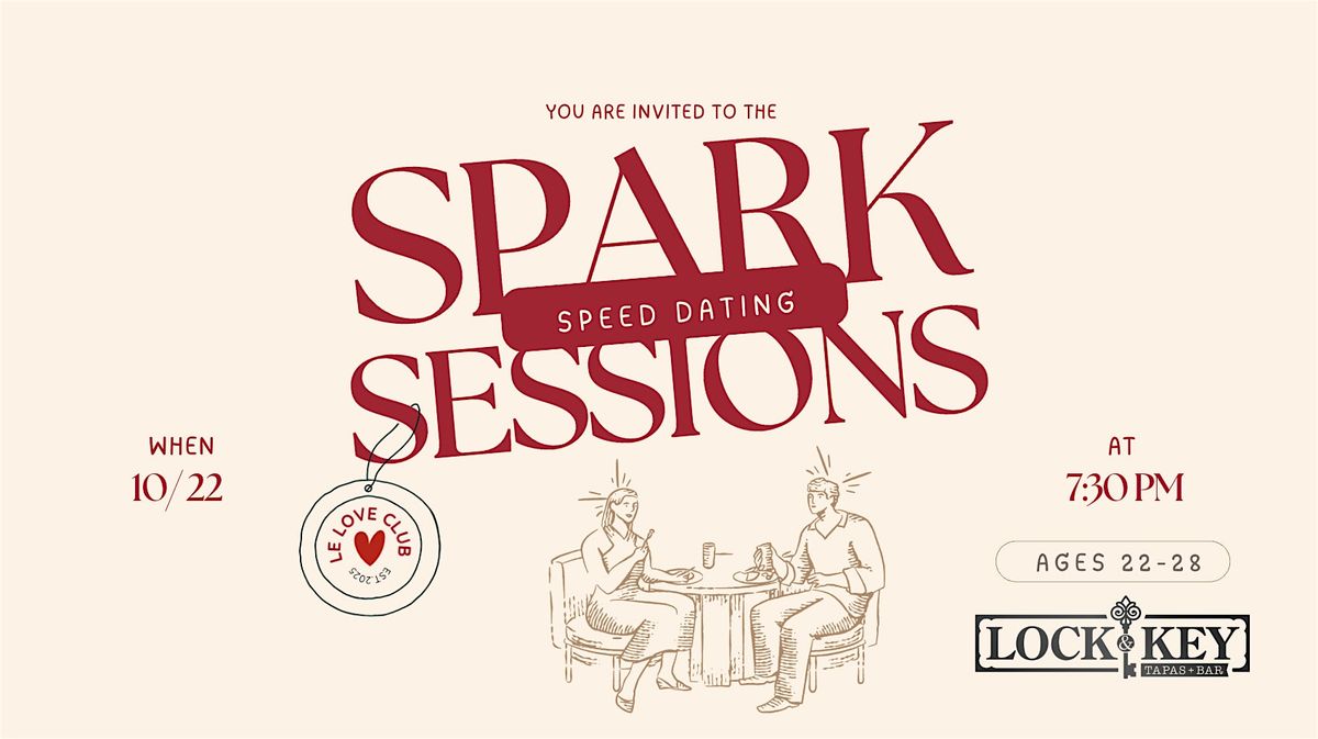 Spark Sessions: Modern Speed Dating Event (Ages 22-28)