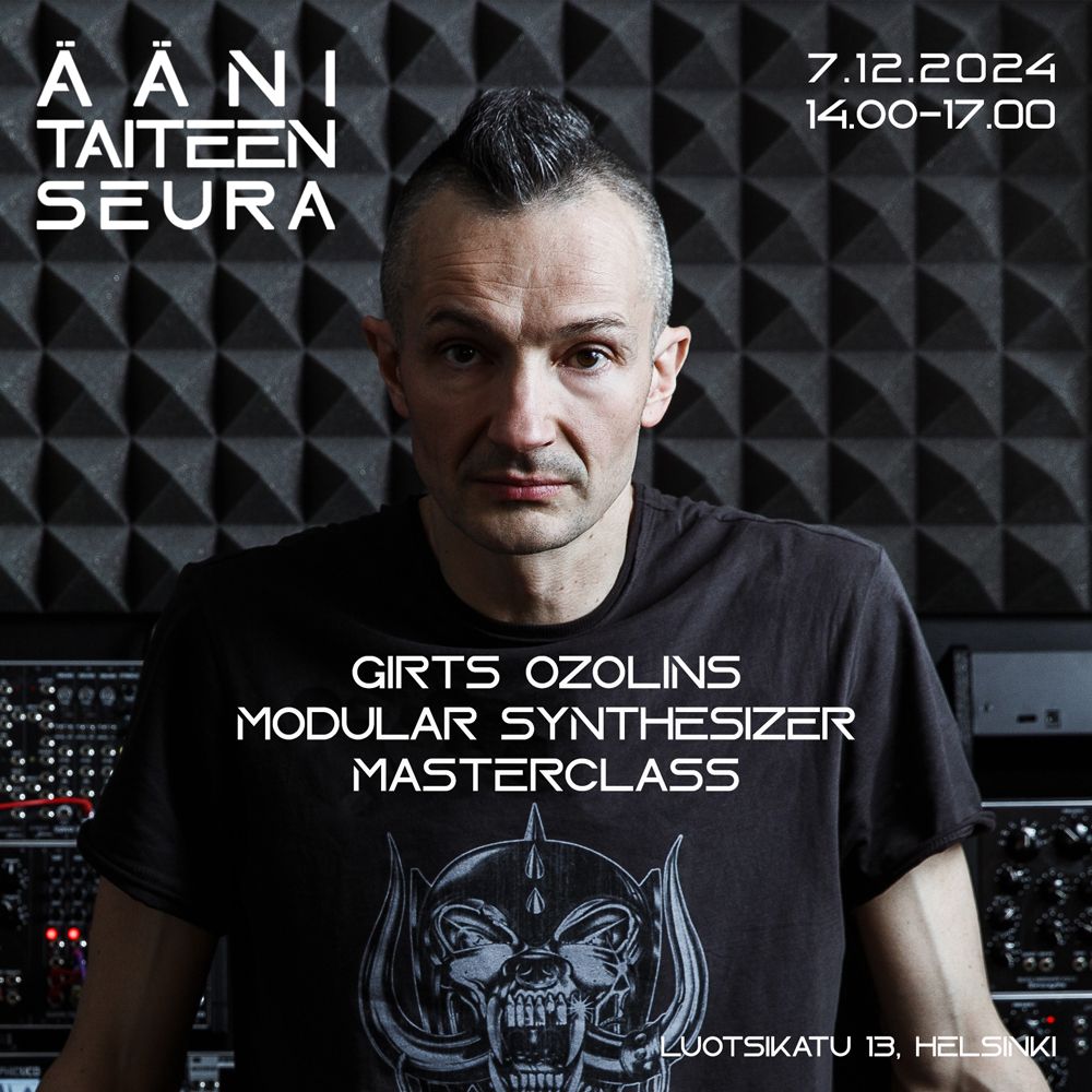 Modular Synthesizer Masterclass by Girts Ozolins