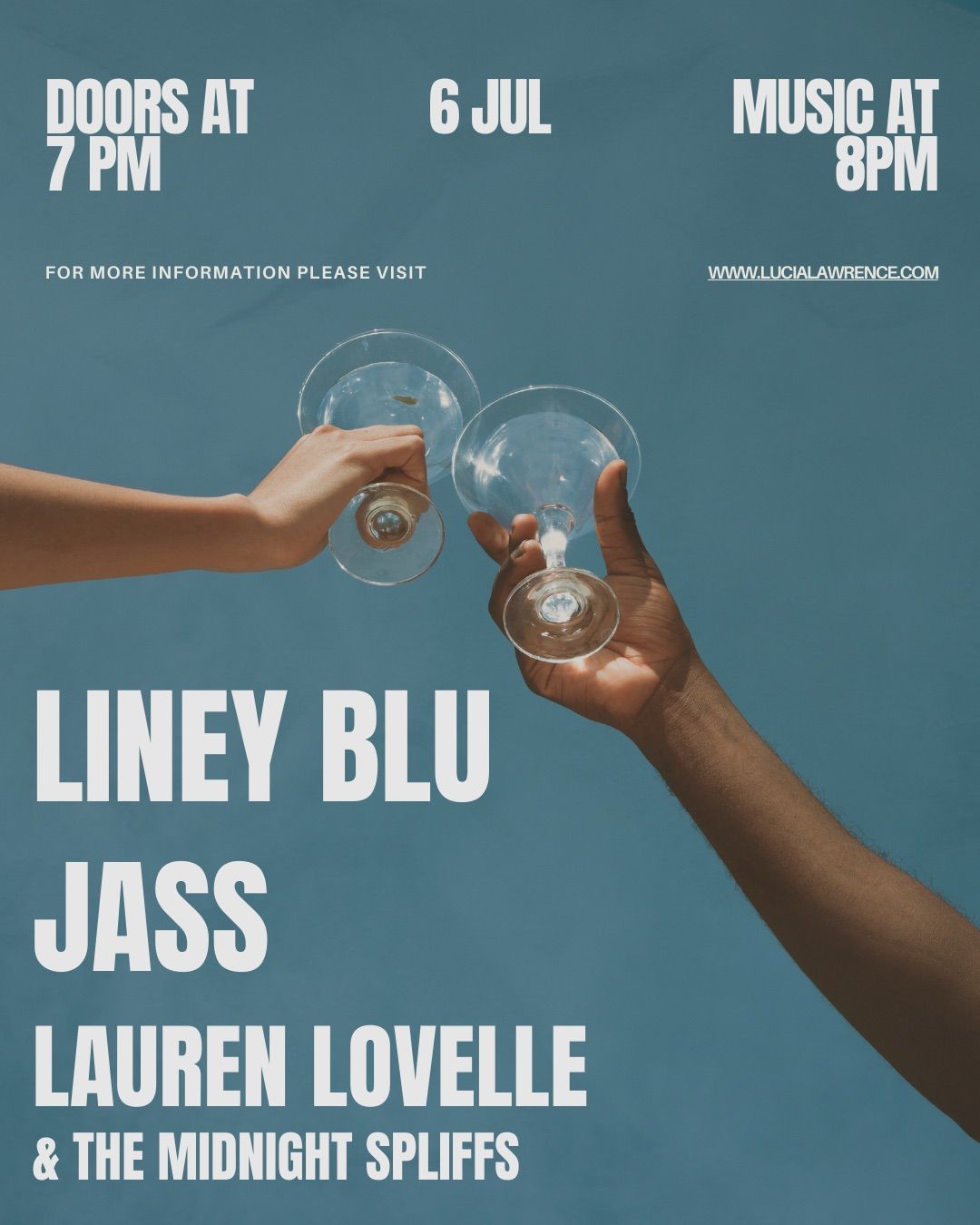 Liney Blu \/\/ Jass \/\/ Lauren Lovelle & The Midnight Spliffs at Lucia 