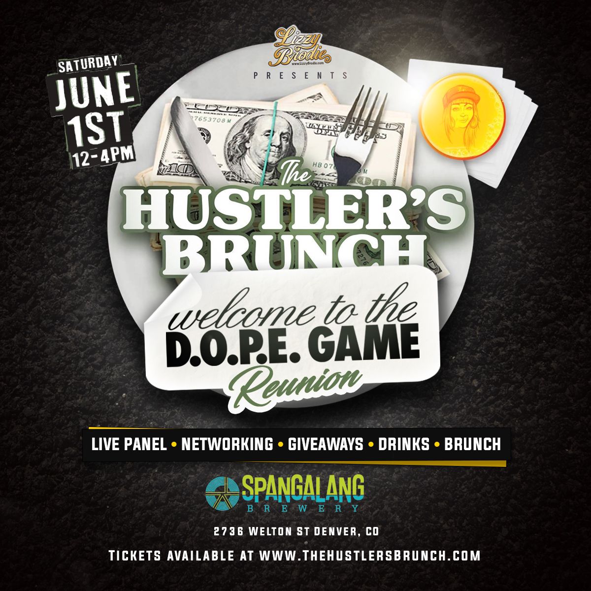 The Hustler's Brunch | Welcome To The D.O.P.E. Game Reunion 