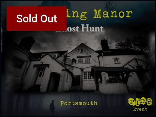 P.I.G.S.' paranormal investigation at Wymering Manor 19\/03\/2022